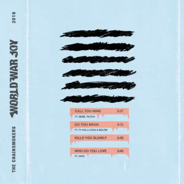 The Chainsmokers - Who Do You Love
